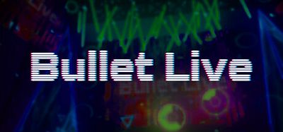 子弹直播 (BulletLive)